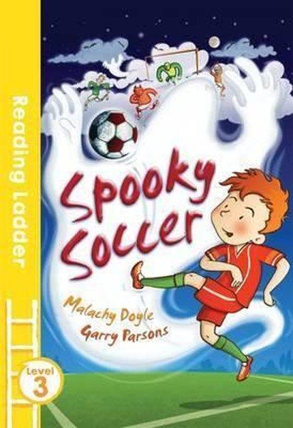 Spooky Soccer (Reading Ladder Level 3) | Egmont Childrens Books (İnce Kapak)  - Resim 1