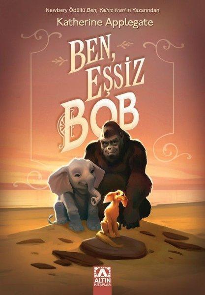 Ben Eşsiz Bob | Altın Kitaplar (İnce Kapak)  - Resim 1