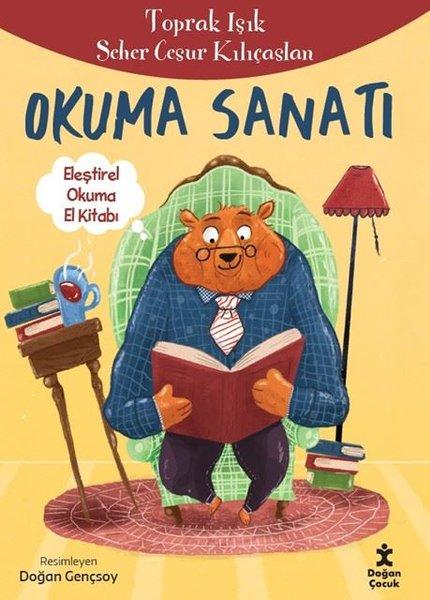 Okuma Sanatı - Eleştirel Okuma El Kitabı | Doğan Çocuk (İnce Kapak)  - Resim 1