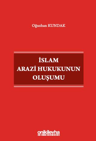 İslam Arazi Hukukunun Oluşumu | On İki Levha Yayınları (Ciltsiz)  - Resim 1