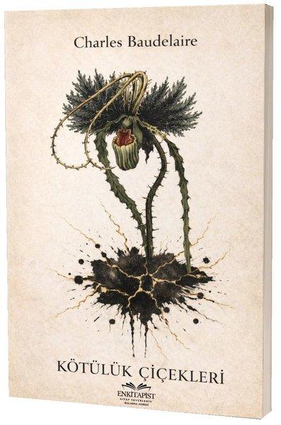 Kötülük Çiçekleri | Enkitapist Yayınları (İnce Kapak)  - Resim 1