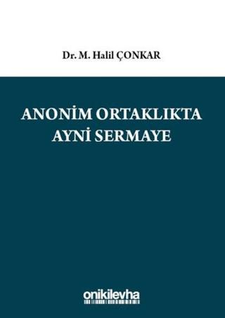 Anonim Ortaklıkta Ayni Sermaye | On İki Levha Yayınları (Ciltli)  - Resim 1