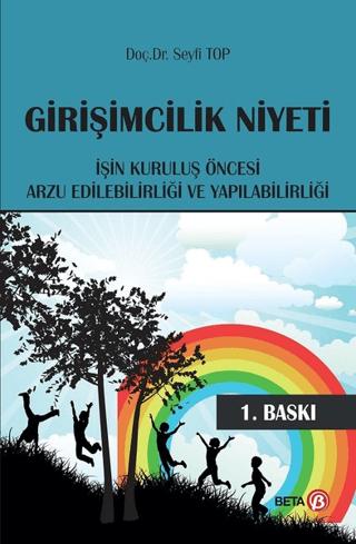 Girişimcilik Niyeti | Beta Yayınevi (Ciltsiz)  - Resim 1