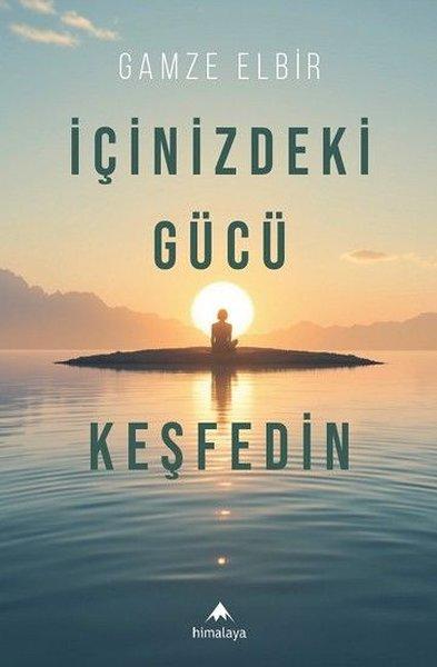İçinizdeki Gücü Keşfedin | Himalaya Yayınevi (İnce Kapak)  - Resim 1