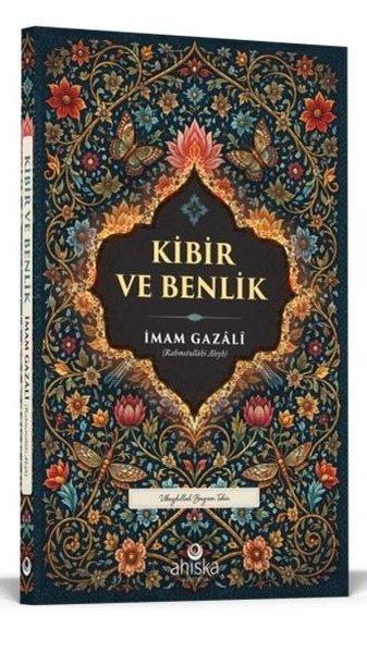 Kibir ve Benlik | Ahıska Yayınevi (İnce Kapak)  - Resim 1