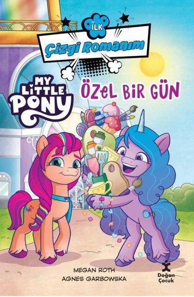 My Little Pony - Özel Bir Gün - İlk Çizgi Romanım | Doğan Çocuk (İnce Kapak)  - Resim 1