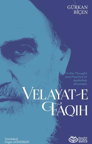 In The Thought And Practice Of Ayatollah Khomeini Velayat - E Faqih | Önsöz Yayıncılık (Ciltsiz)  - Resim 1