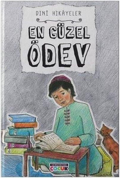 En Güzel Ödev-Dini Hikayeler | Semerkand Çocuk (İnce Kapak)  - Resim 1