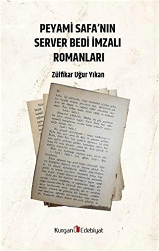 Peyami Safa’nın Server Bedı İmzalı Romanları | Kurgan Edebiyat (Ciltsiz)  - Resim 1