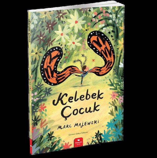 Kelebek Çocuk | Redhouse Kidz Yayınları (İnce Kapak)  - Resim 1