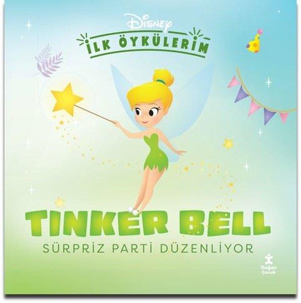 Disney İlk Öykülerim - Tinker Bell Sürpriz Parti Düzenliyor | Doğan Çocuk (İnce Kapak)  - Resim 1