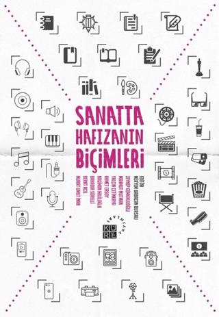 Sanatta Hafızanın Biçimleri | Küre Yayınları (Ciltsiz)  - Resim 1