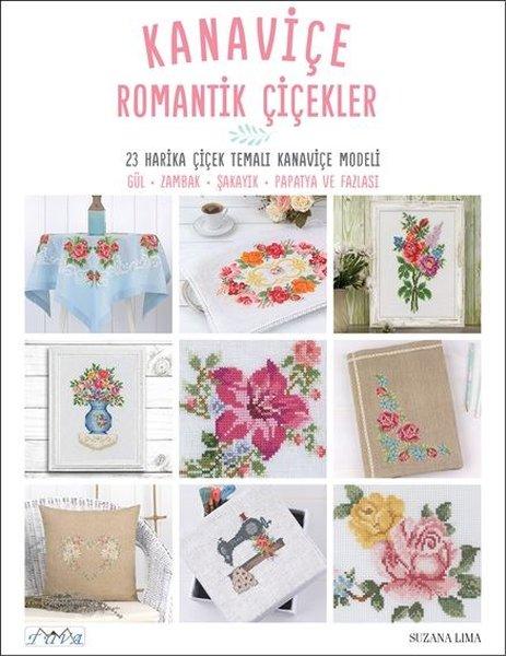 Kanaviçe Romantik Çiçekler | Tuva Tekstil (İnce Kapak)  - Resim 1