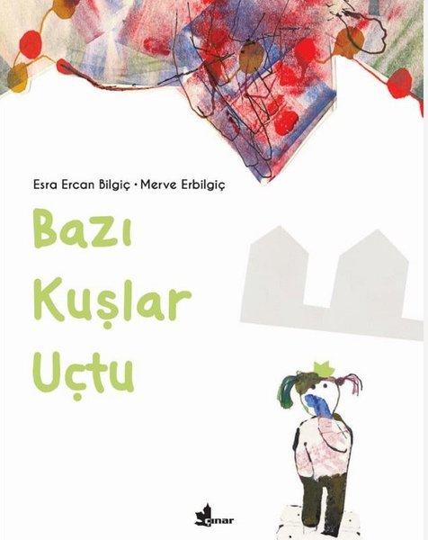 Bazı Kuşlar Uçtu | Çınar Yayınları (İnce Kapak)  - Resim 1