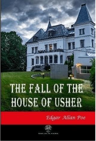 The Fall of the House of Usher