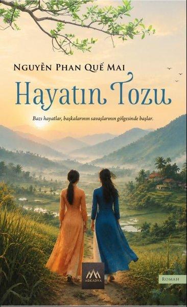 Hayatın Tozu | Arkadya Yayınları (İnce Kapak)  - Resim 1