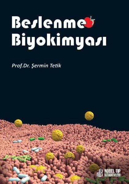 Beslenme Biyokimyası | Nobel Tıp Kitabevleri (İnce Kapak)  - Resim 1