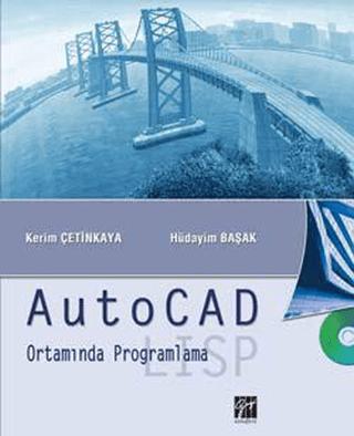 AutoCAD Ortamında Programlama | Gazi Kitabevi (Ciltsiz)  - Resim 1