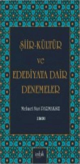 Şiir-Kültür ve Edebiyata Dair Denemeler | İmbik Yayınları (Ciltsiz)  - Resim 1