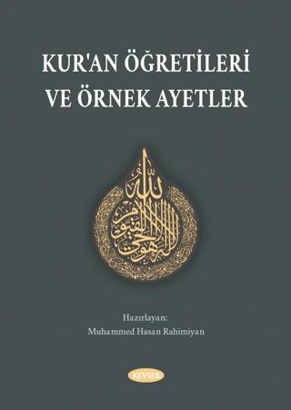 Kur'an Öğretileri ve Örnek Ayetler