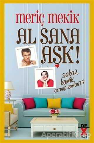 Al Sana Aşk - Meriç Mekik - Dex Yayınevi | Dex Yayınevi - Resim 1
