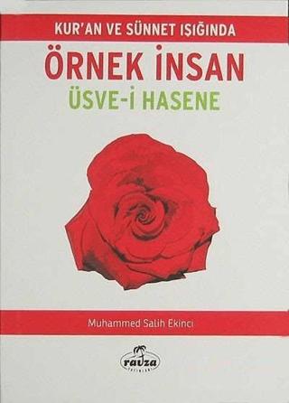 Kur'an ve Sünnet Işığında Örnek İnsan - Üsve-i Hasene