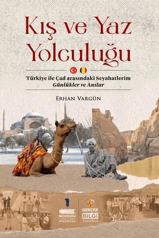 Kış ve Yaz Yolculuğu | Gerçek Bilgi Yayınları (Ciltsiz)  - Resim 1