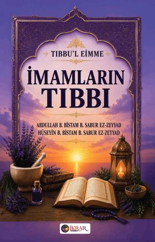 İmamların Tıbbı (Tıbbu’l Eimme) | İkrar Yayınevi (Ciltsiz)  - Resim 1
