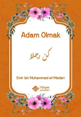 Adam Olmak | İtisam Yayınları (Ciltsiz)  - Resim 1