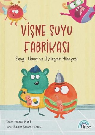 Vişne Suyu Fabrikası | İgloo Yayınevi (Ciltsiz)  - Resim 1