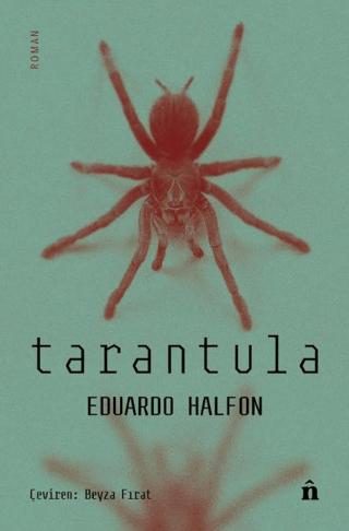 Tarantula | Nara Kitap (Ciltsiz)  - Resim 1