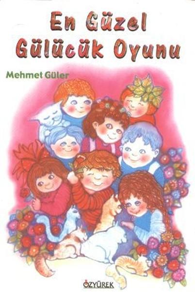 En Güzel Gülücük Oyunu | Özyürek Yayınevi (İnce Kapak)  - Resim 1