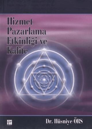 Hizmet Pazarlama Etkinliği ve Kalite | Gazi Kitabevi (Ciltsiz)  - Resim 1