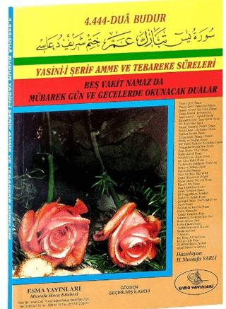 Yasin-i Şerif Amme ve Tebareke Sureleri; (Güllü Yasin-Rahle Boy) | Esma Yayınları (Ciltsiz)  - Resim 1