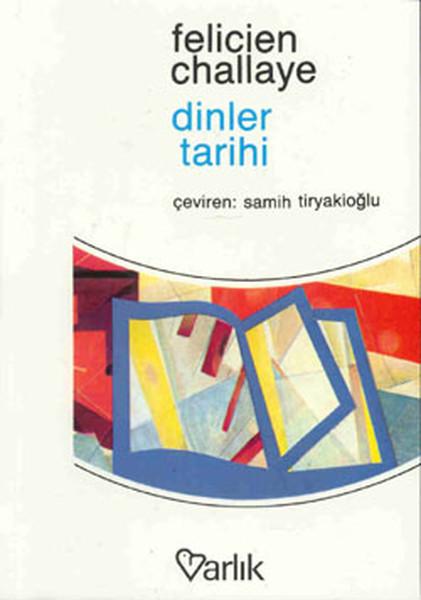 Dinler Tarihi | Varlık Yayınları (İnce Kapak)  - Resim 1