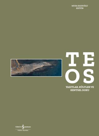 Teos – Yazıtlar, Kültler ve Kentsel Doku | İş Bankası Kültür Yayınları (Ciltli)  - Resim 1