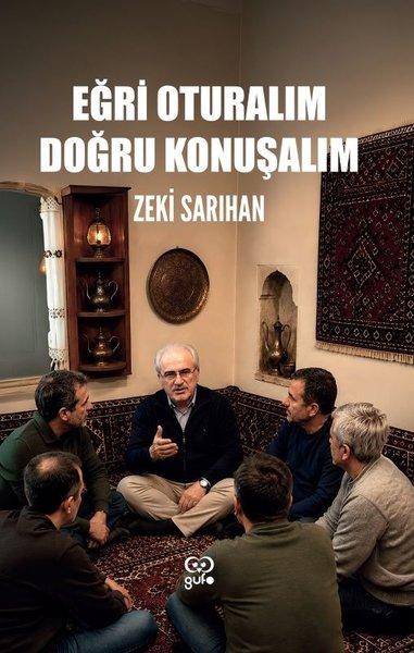 Eğri Oturalım Doğru Konuşalım | Gufo Yayınları (İnce Kapak)  - Resim 1