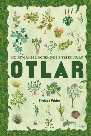 Hz. Peygamber Döneminde Bitki Kültürü Otlar