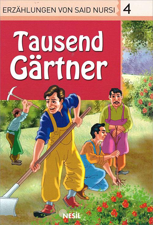 4. Tausend Gartner - Veli Sırım (Almanca Hikaye) - Resim 1