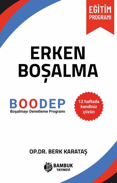 Erken Boşalma - Boşalmayı Denetleme Programı | Bambuk Yayınevi (İnce Kapak)  - Resim 1