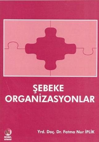 Şebeke Organizasyonlar | Adana Nobel Kitabevi (Ciltsiz)  - Resim 1