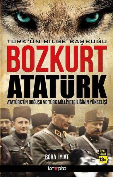 Bozkurt Atatürk - Türk'ün Bilge Başbuğu | Kripto (İnce Kapak)  - Resim 1