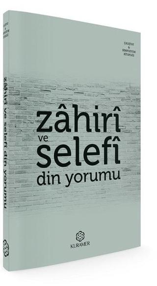 Zahiri ve Selefi Din Yorumu