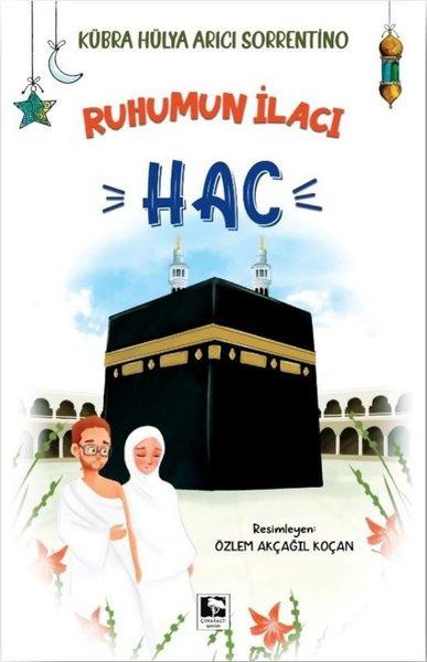 Ruhumun İlacı - Hac | Çınaraltı Yayınları (İnce Kapak)  - Resim 1