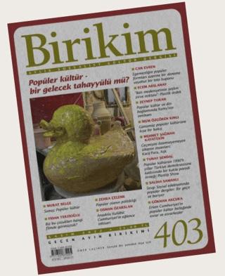 Birikim Aylık Sosyalist Kültür Dergisi Sayı: 403 Kasım 2022 | Birikim Yayınları (Ciltsiz)  - Resim 1