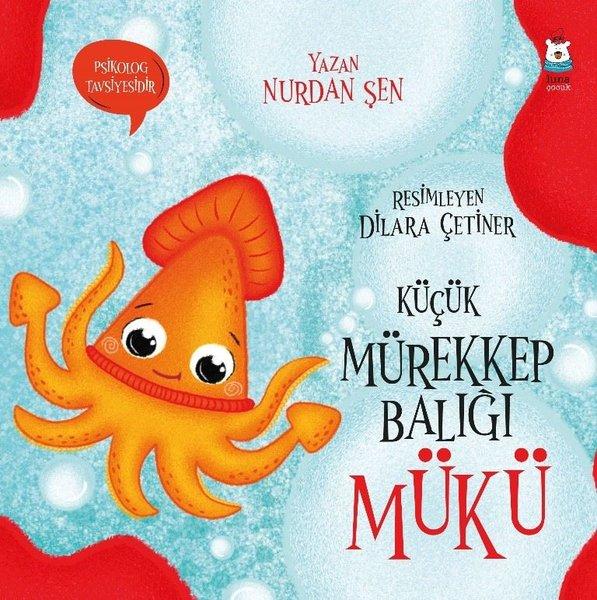 Küçük Mürekkep Balığı Mükü | Luna Yayınları (İnce Kapak)  - Resim 1