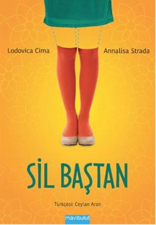 Sil Baştan | Mavibulut Yayınları (Ciltsiz)  - Resim 1