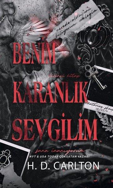 Benim Karanlık Sevgilim Birinci Kitap - Sana İnanıyorum | Parola Yayınları (Ciltli)  - Resim 1