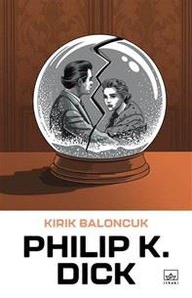 Kırık Baloncuk | İthaki Yayınları (İnce Kapak)  - Resim 1