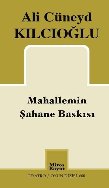Mahallemin Şahane Baskısı | Mitos Boyut Yayınları (İnce Kapak)  - Resim 1